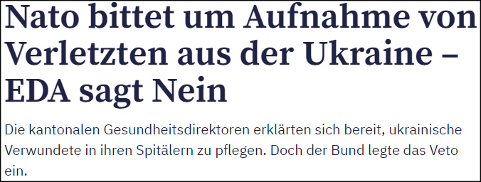 瑞士《每日导报》：北约要求接收来自乌克兰的伤员，瑞士外交部拒绝