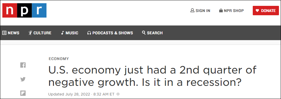 美国全国公共广播电台：美国经济连续第二个季度负增长，是否处于衰退期？
