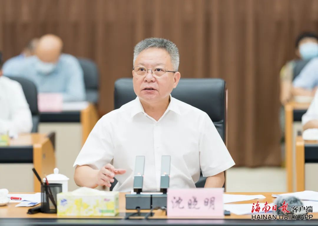 海南省委书记沈晓明:不折不扣做到四应四尽日结日清,全力以赴如期