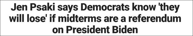 美国前白宫新闻秘书普萨基：如果中期选举是对拜登的公投，民主党人知道肯定得输休闲区蓝鸢梦想 - Www.slyday.coM