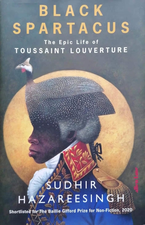 从奴隶到国父:"拿破仑的囚徒"杜桑·卢维杜尔|海地|拿破仑|国父_新浪
