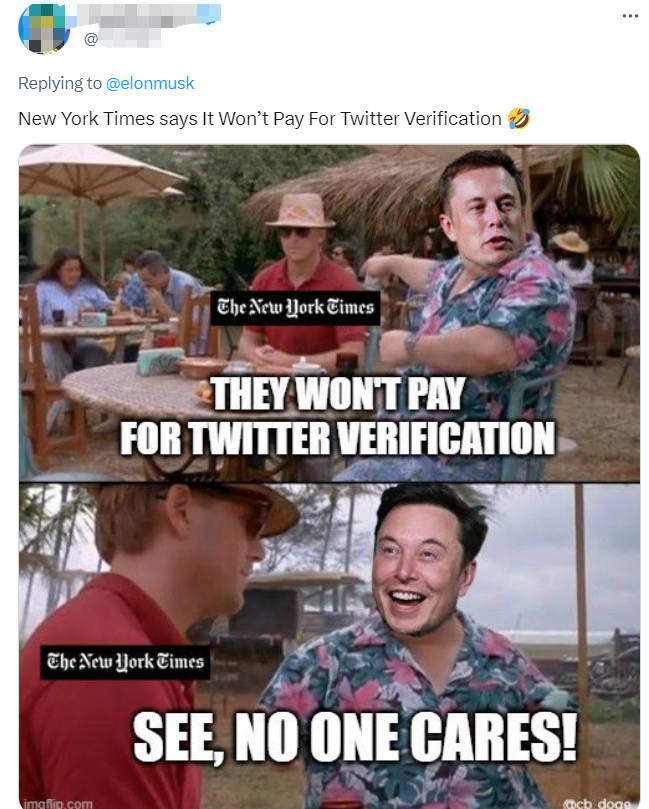 《纽约时报》不交钱失去蓝V，马斯克发推嘲讽：政治宣传没意思-马斯克 新华社
