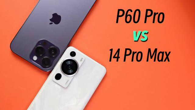 P60 Pro详细对比14 Pro Max，又是吊打局？！_新浪新闻