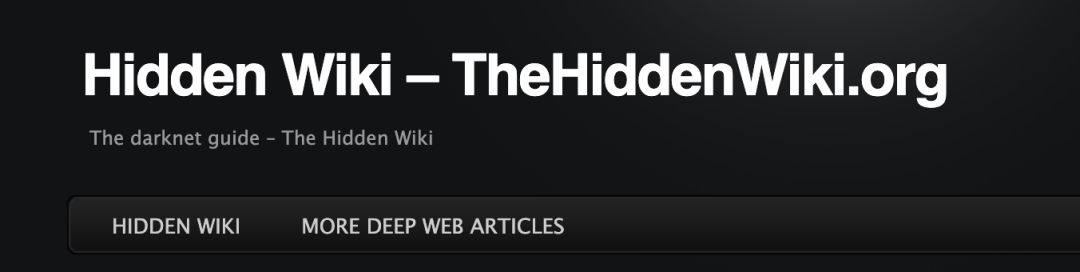 暗网版的“hao123”：Hidden Wiki