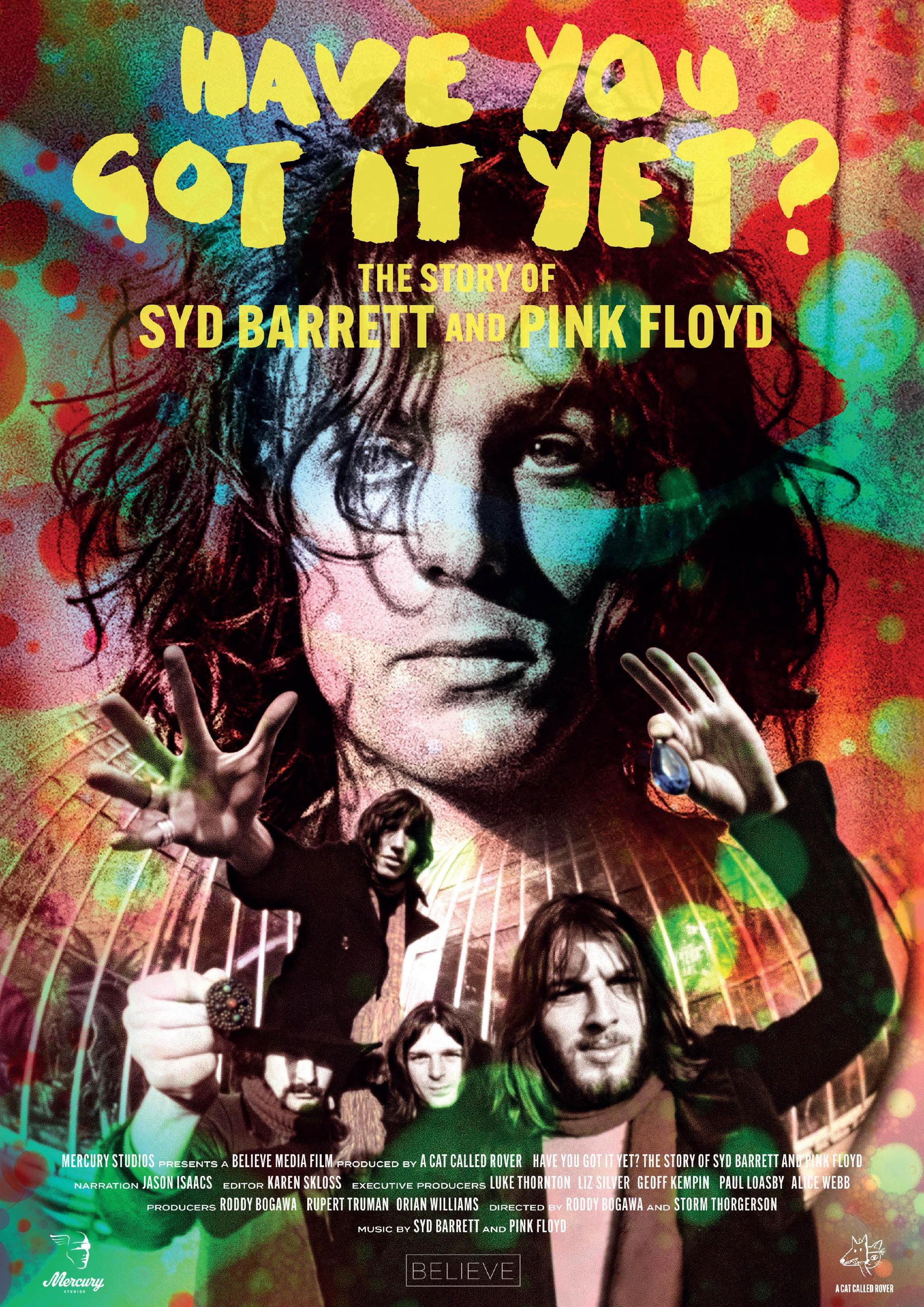 《Have You Got It Yet? (The Story of Syd Barrett and Pink Floyd)》海报