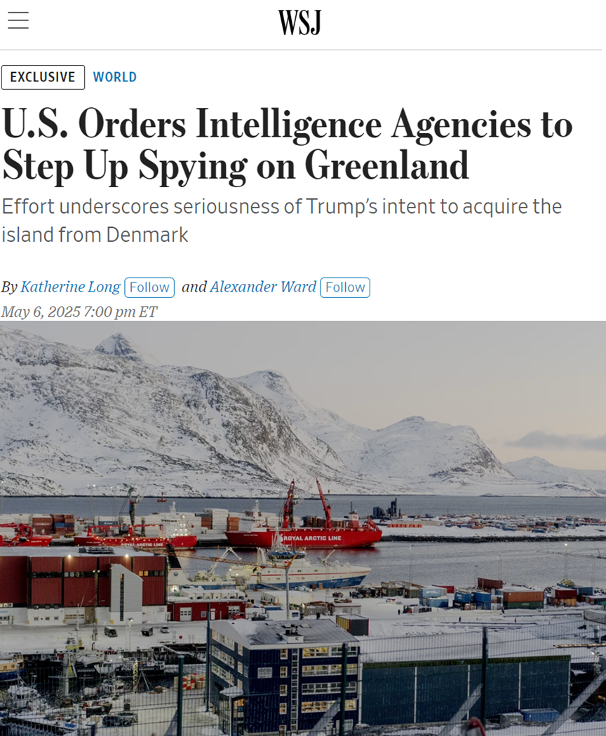 《华尔街日报》：美国加强针对格陵兰岛间谍活动。图源：报道截图