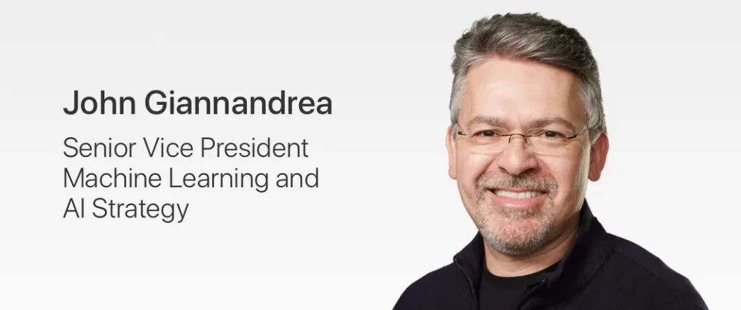 苹果AI负责人John Giannandrea｜图片来源：Apple