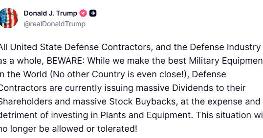 特朗普“炮轰”美国军火商：比起生产装备更热衷于分红套现
