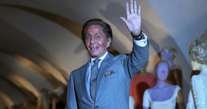 知名时尚设计师瓦伦蒂诺去世，享年93岁，曾创办华伦天奴，意大利总统和总理悼念：意大利失去了一位传奇人物