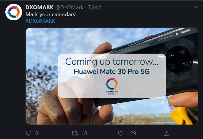 DxOMark明天将发布Mate 30 Pro 5G的相机评分 分数有望比送测时更高