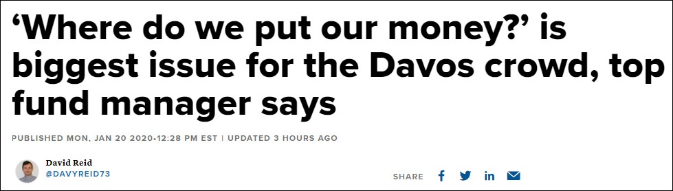 “顶级基金经理称，‘我们的钱投哪儿？’是达沃斯论坛与会者的最大问题” 报道截图