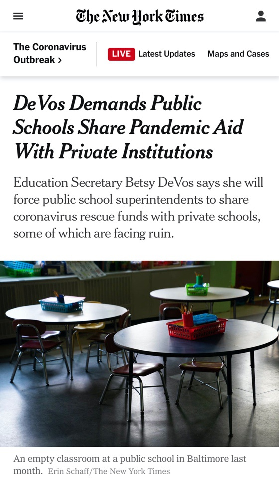 △《纽约时报》报道，美国教育部长贝特西·德沃斯要求公立学校拿出部分疫情救助金帮助私立学校