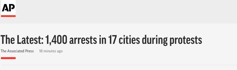 环球网|抗议持续升级！美媒：警方在全国17个城市逮捕近1400人