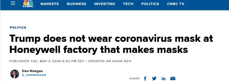 CNBC报道截图：特朗普在霍尼韦尔生产口罩的工厂并未佩戴口罩