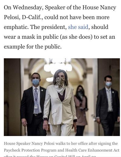 △美国众议院议长南希·佩洛西（Nancy Pelosi）表示特朗普应在公共场合戴上口罩为公众做个榜样
