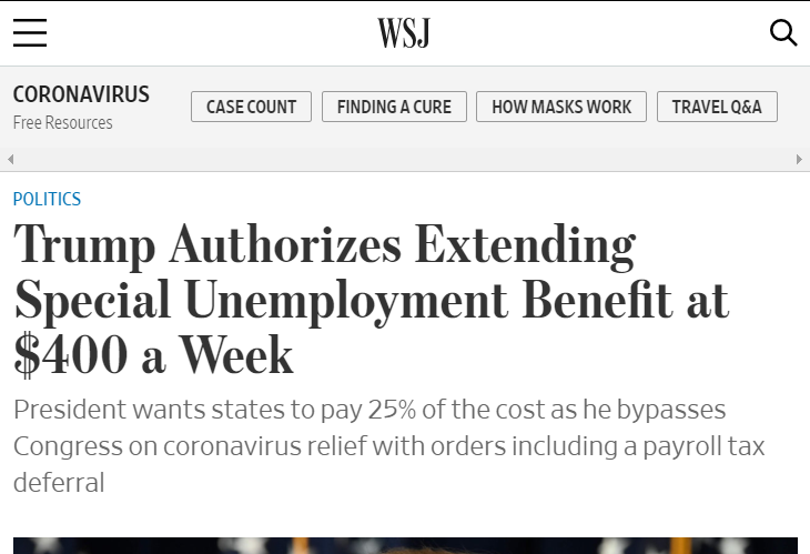 △特朗普绕过国会延长特别失业补助，每周支付400美元，并希望各州承担25%的费用