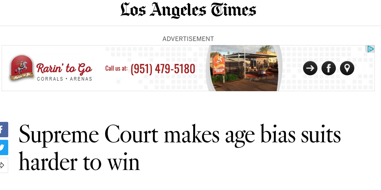 《洛杉矶时报》报道，最高法院颁布新法规，使职场年龄歧视案件更难胜诉