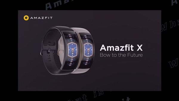 2.07英寸柔性曲面屏！华米Amazfit X 概念手表体验视频