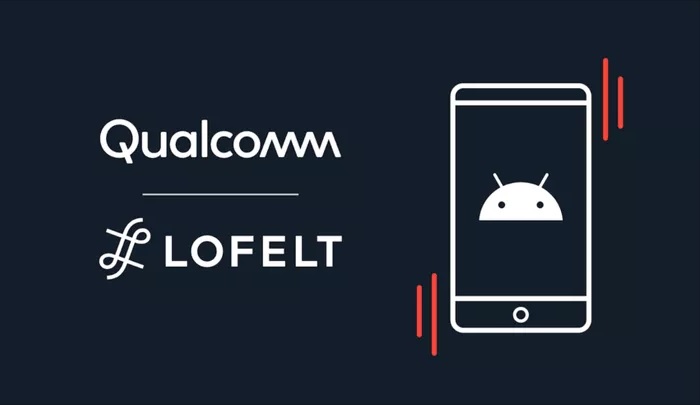 （来自：Qualcomm/ Lofelt）