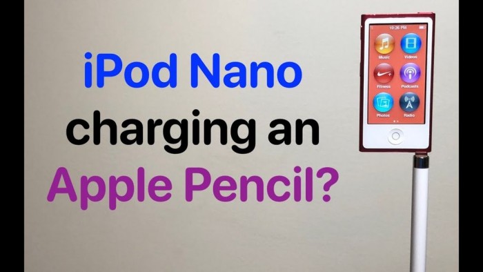 实测：iPod Nano 7可以为Apple Pencil充电