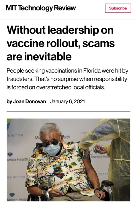 △麻省理工学院科技评论网认为，由于政府管理混乱，疫苗诈骗的出现将不可避免