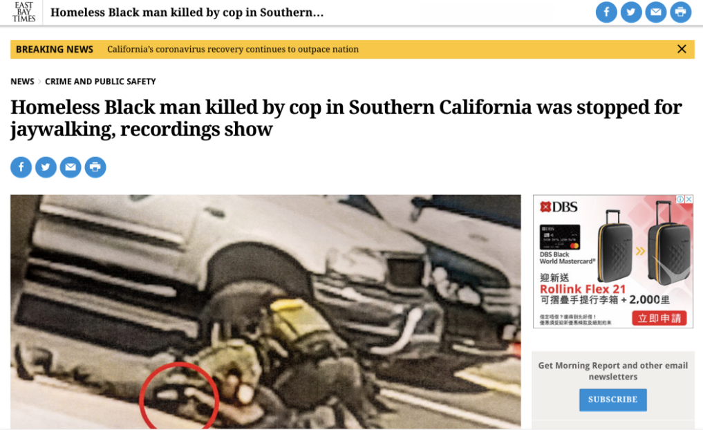 △加州《东湾时报》报道，南加州无家可归的非洲裔男子被警察射杀，死因竟是乱穿马路