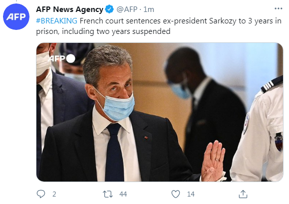 快讯！法国法院以贪污罪判处前总统萨科齐有期徒刑3年缓刑2年