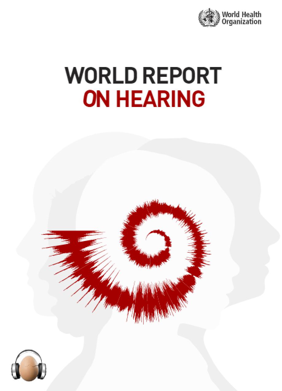 世卫组织发布《世界听力报告》全球五分之一的人听力受损
