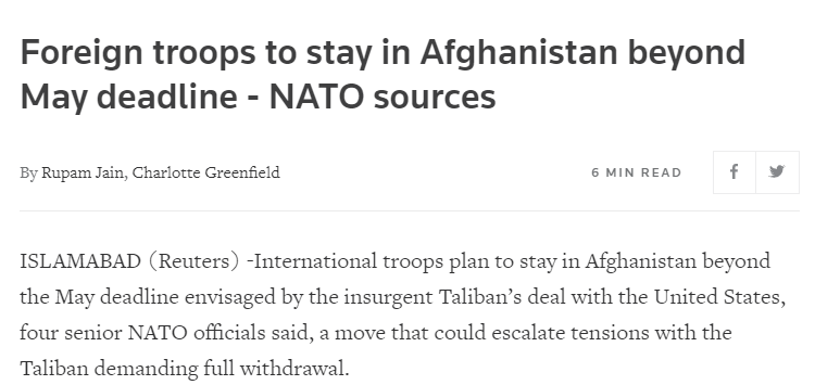 △路透：北约消息人士称，外国军队或在5月后继续留在阿富汗