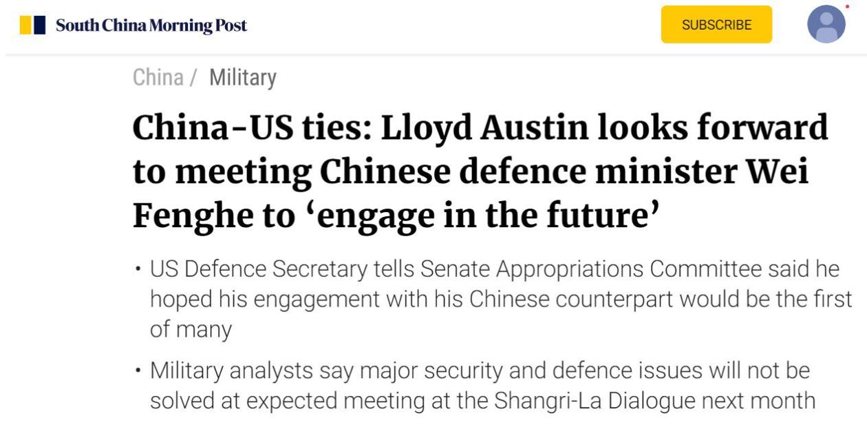 《南华早报》：奥斯汀期待与中国国防部长会面