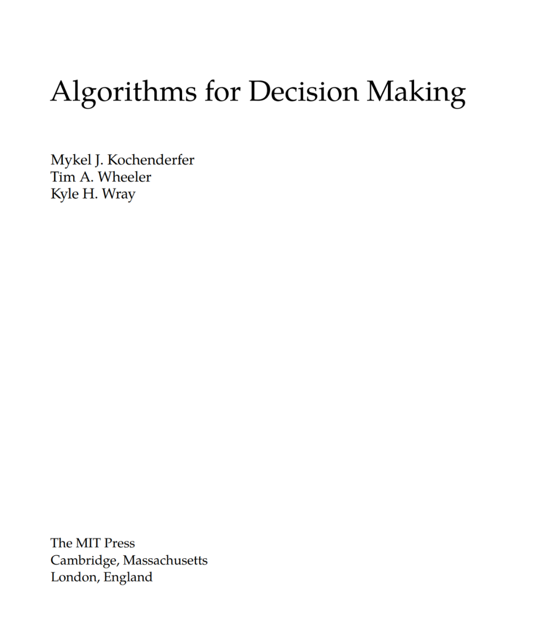 斯坦福《决策算法》教科书更新2022版，700页PDF开放下载