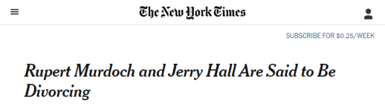 《纽约时报》：鲁珀特·默多克与杰丽·霍尔据称即将离婚