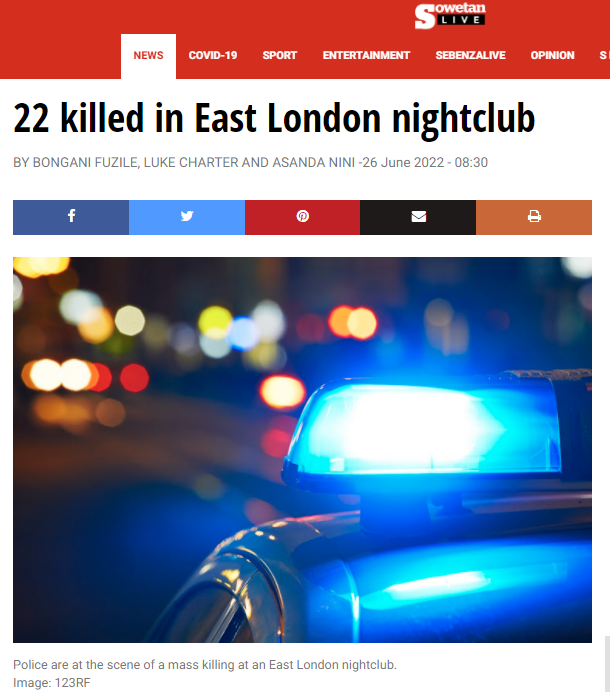 《索威坦报》：东伦敦一夜总会22人死亡