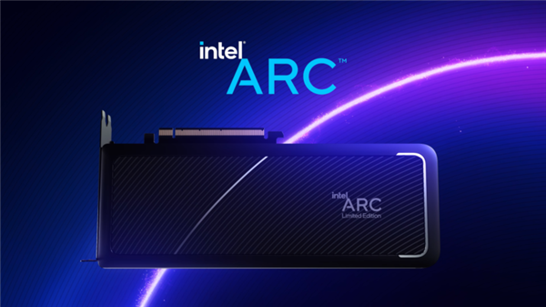 Intel Arc桌面显卡四箭齐发！暂时买不到