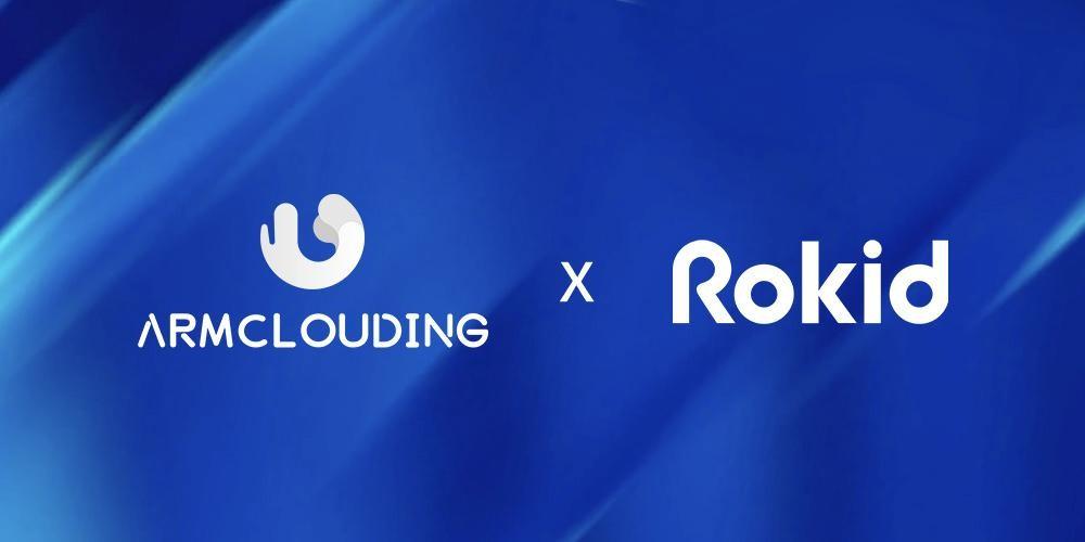 Rokmind 助力元宇宙终端算力云化,ARMCLOUDING与Rokid达成战略合作|ar眼镜|虚拟现实|手机应用|基础设施|生态_手机新浪网