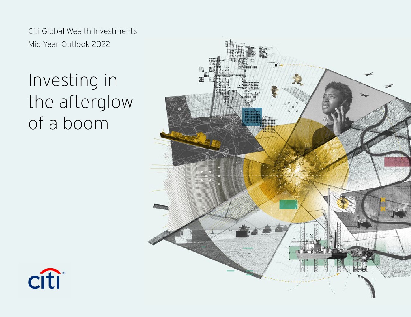 “债券”Citi：2022年年中全球财富投资报告