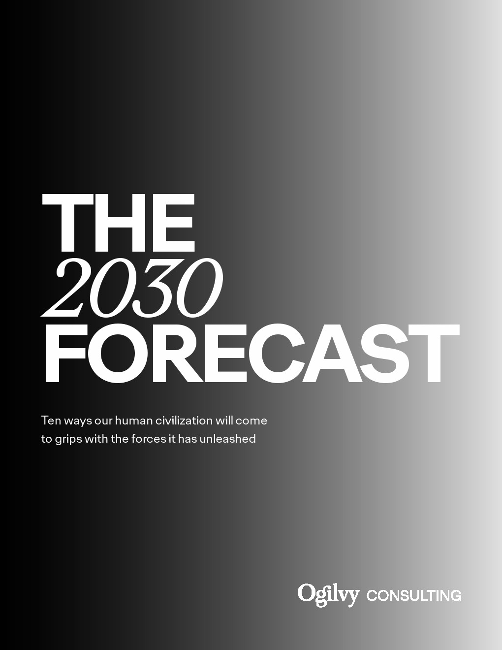 人类：Ogilvy2030年预测