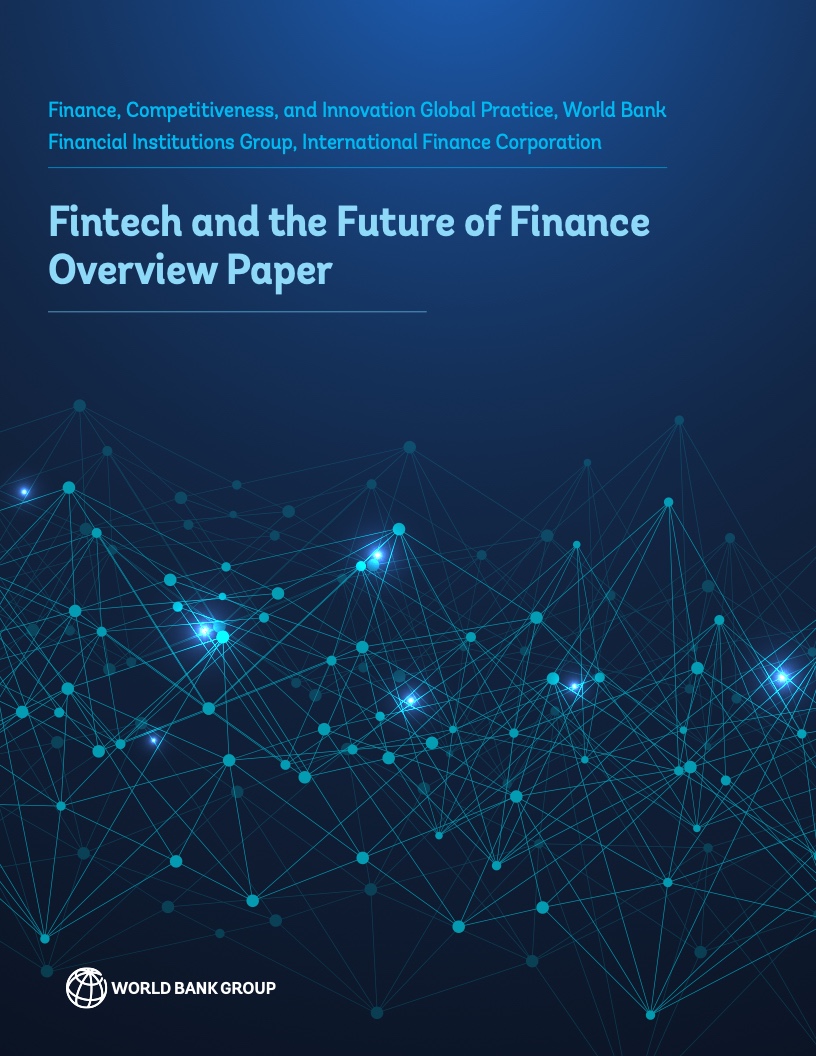 世界银行：世界银行金融科技与金融的未来报告