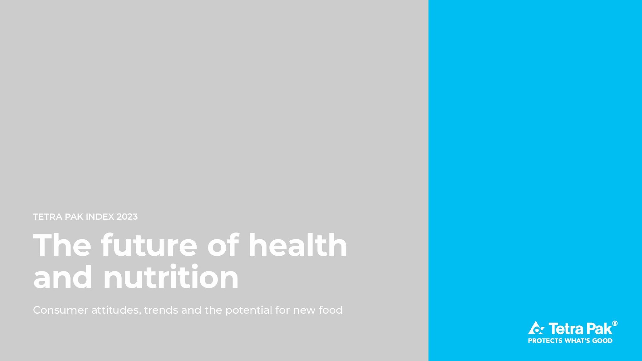 Tetra Pak：2023年健康和营养的未来