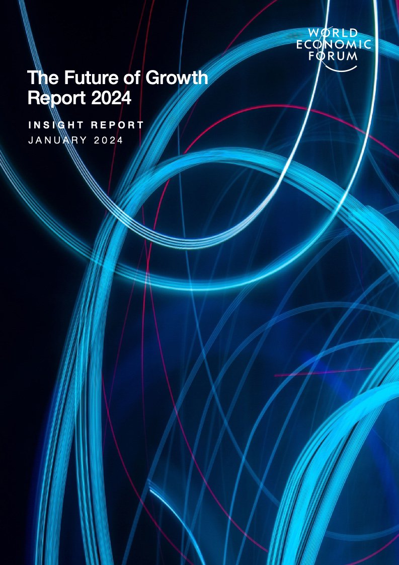 世界经济论坛：2024年未来增长报告