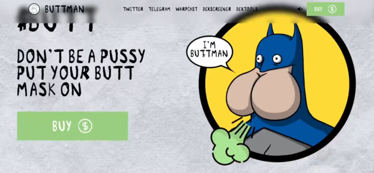 $butt 这款 meme 币的特色是 buttman(蝙蝠侠的复制品),旨在解决 base