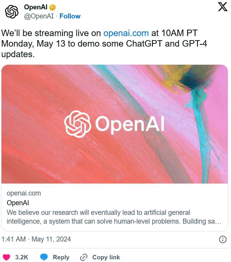 OpenAI宣布将于5月13日直播演示ChatGPT和GPT-4功能更新  图片来源：X