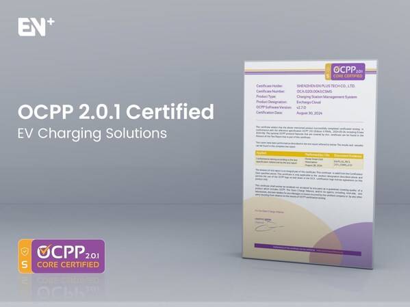 EN+科技充电运营平台正式通过OCA官方OCPP 2.0.1 认证_新浪财经_新浪网