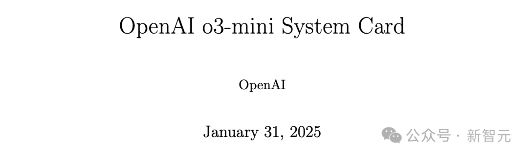 报告地址：https://cdn.openai.com/o3-mini-system-card.pdf