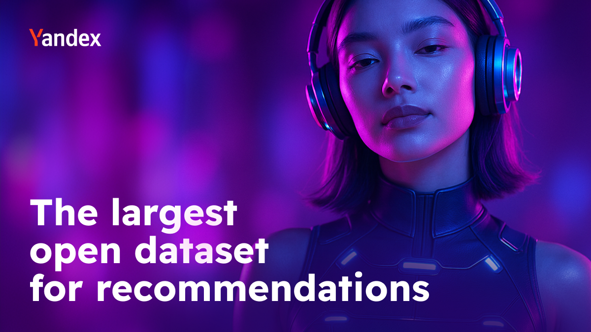 Yambda,全球领先的推荐系统开放数据集