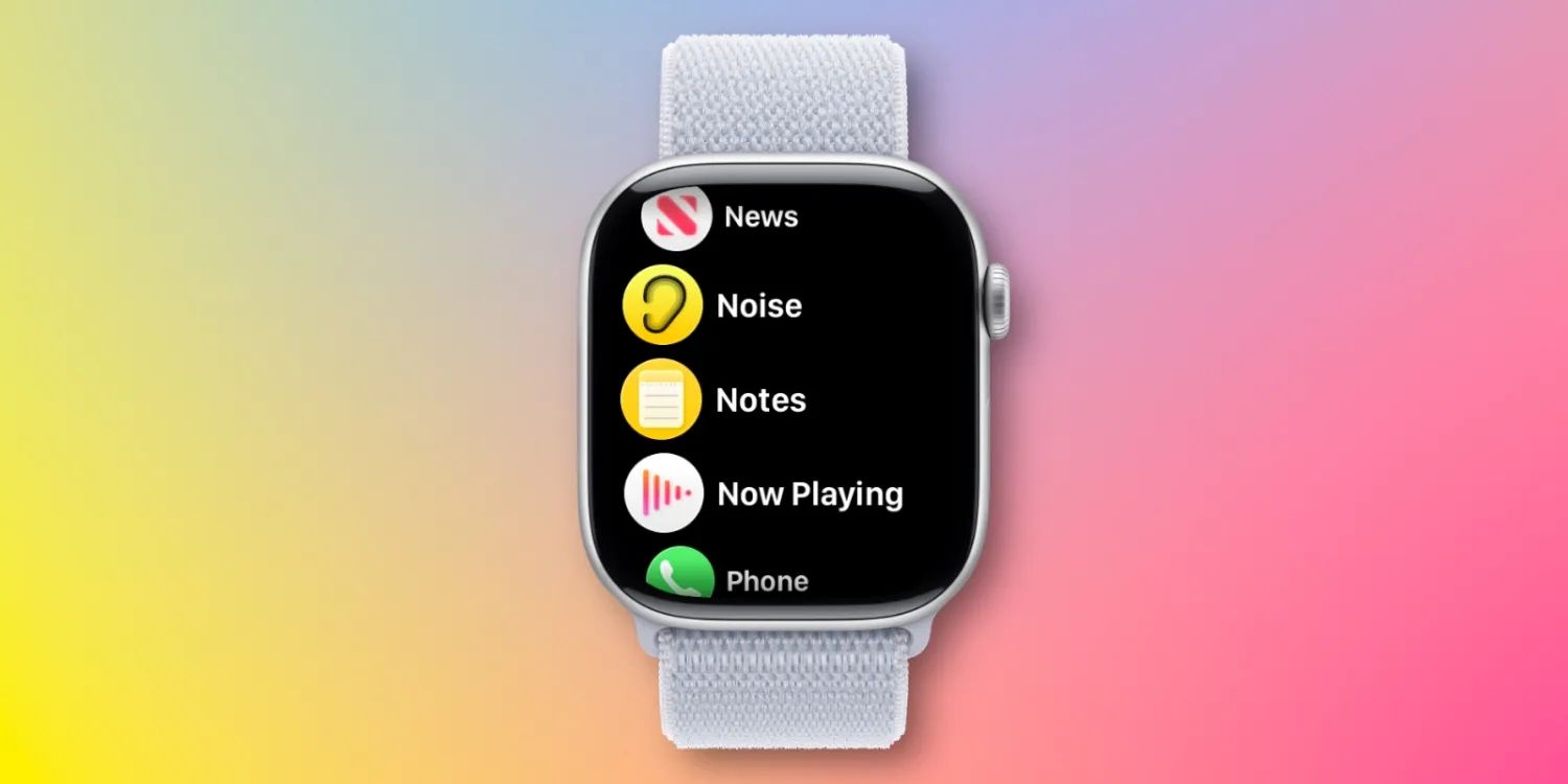 Apple Watchos 26：备忘录申请将首次输入其Apple Wat