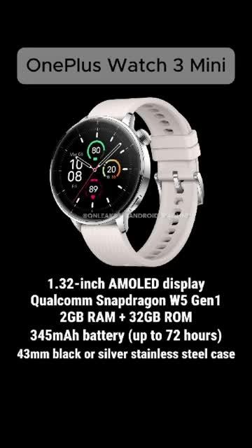 7月8日发布：43毫米OnePlus Watch 3渲染版本，345 ma