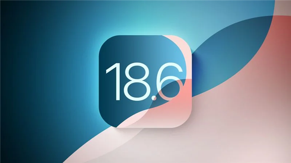 苹果正在启动首个iOS 18.6的公共Beta版本！