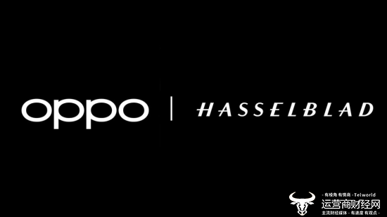 OPPO与哈苏深化战略合作 共同开发下一代影像系统