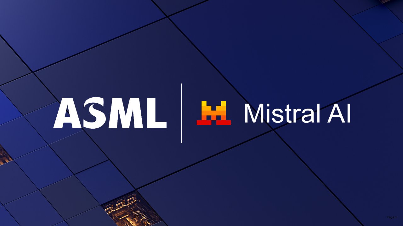 ASML 官宣同 Mistral AI 达成战略合作伙伴关系，并向后者投资 13 亿欧元|ASML|AI|欧元_新浪科技_新浪网